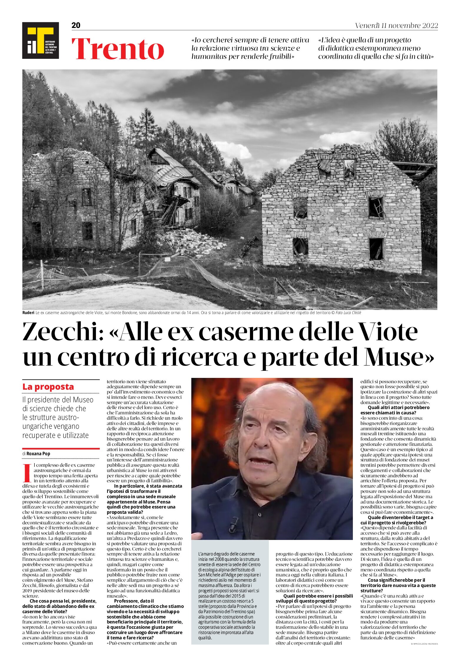 Viote: intervista a Zecchi “alle ex caserme un centro di ricerca e parte del Muse”