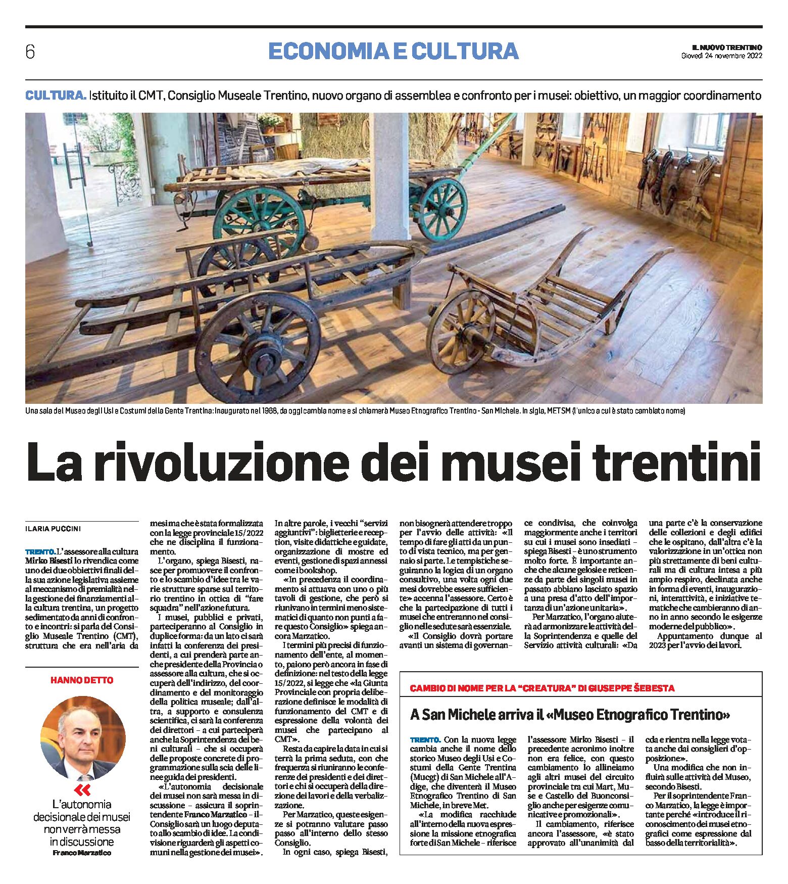 Rivoluzione dei musei trentini. Istituito il CMT Consiglio Museale Trentino