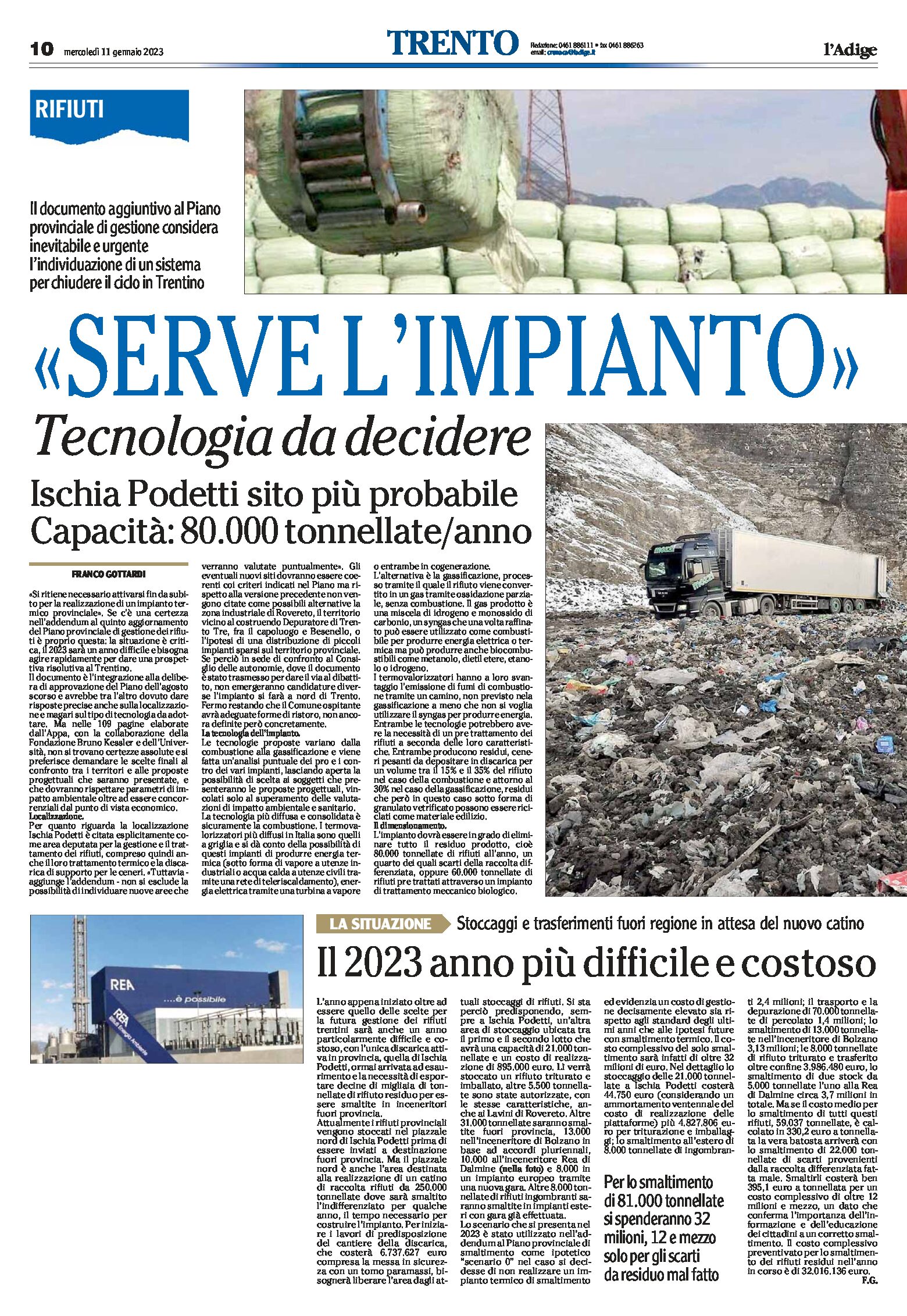 Trentino, rifiuti: “serve l’impianto”. Tecnologia da decidere. Ischia-Podetti sito più probabile