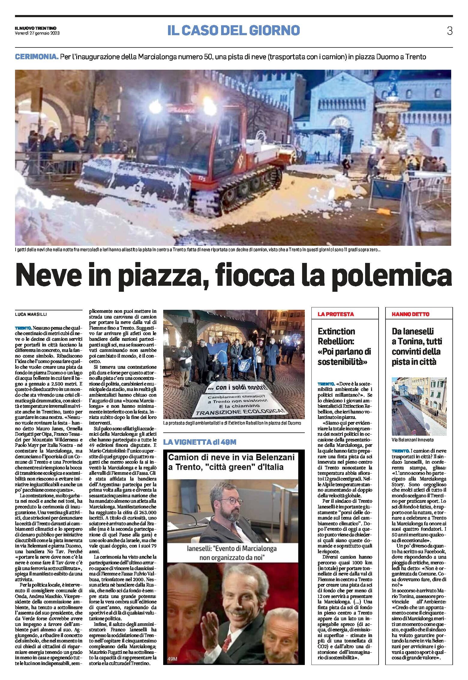 Trento, Marcialonga: neve in piazza, fiocca la polemica