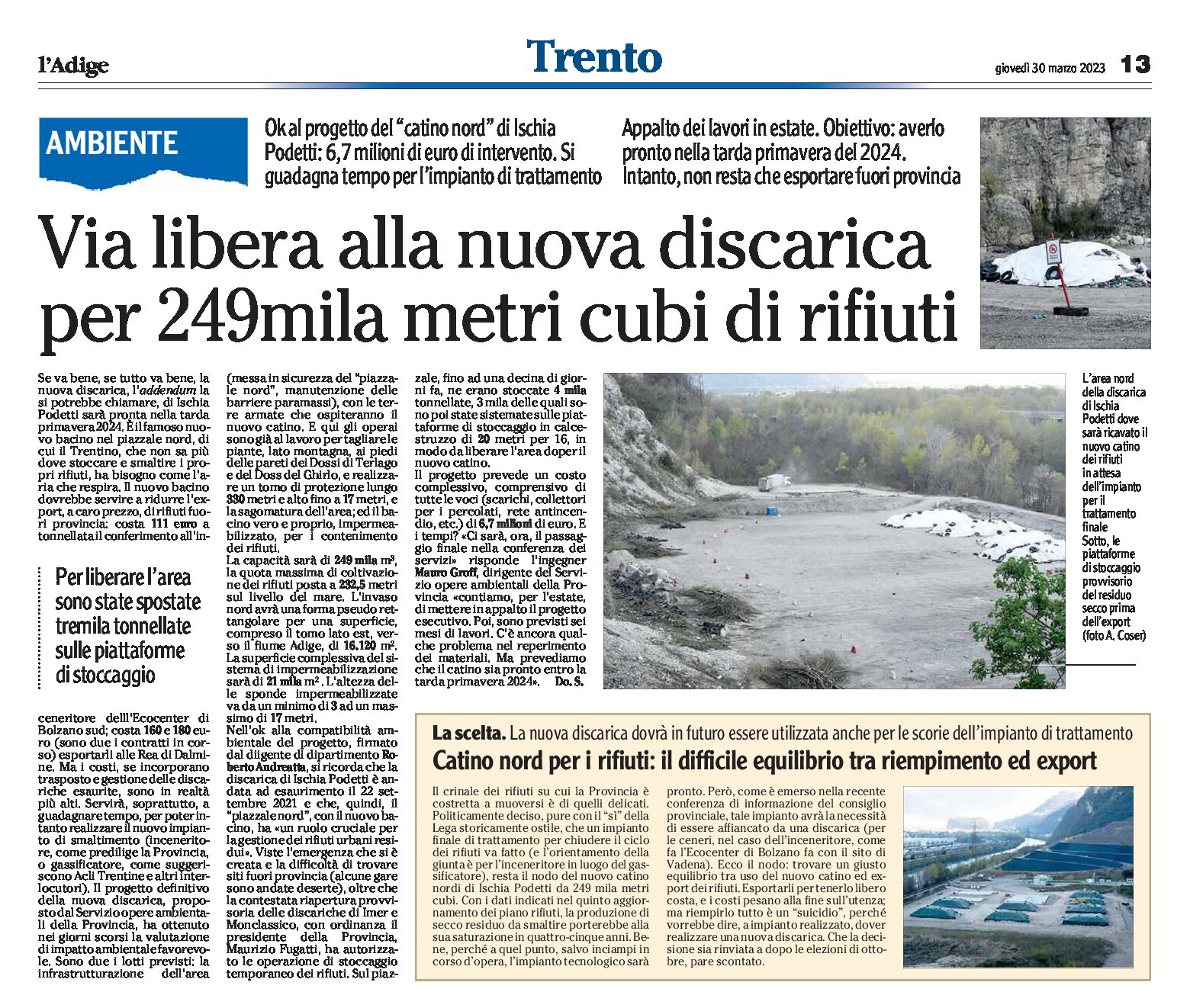 Trentino, rifiuti: via libera alla nuova discarica, area nord di Ischia Podetti