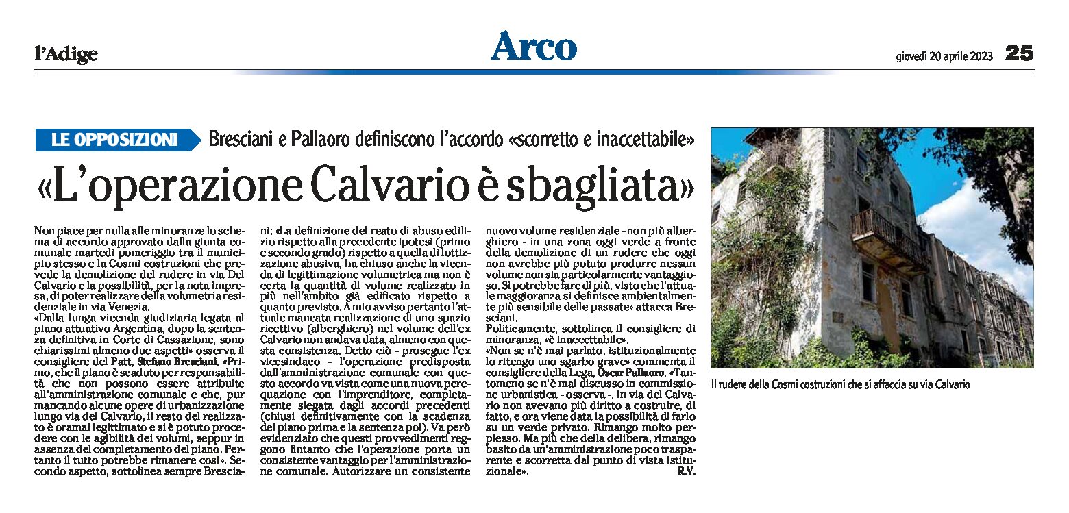 Arco, ex Calvario: Bresciani e Pallaoro, accordo “scorretto e inaccettabile”