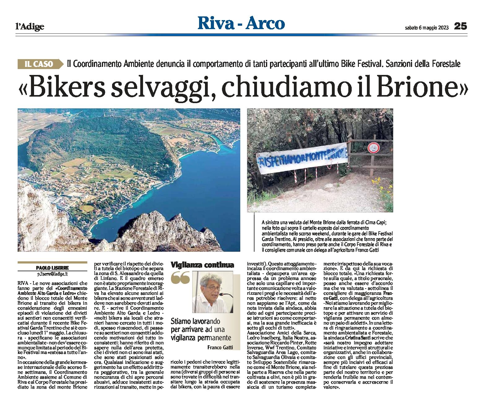 Riva: Coordinamento Ambiente Alto Garda “bikers selvaggi, chiudiamo il Brione”