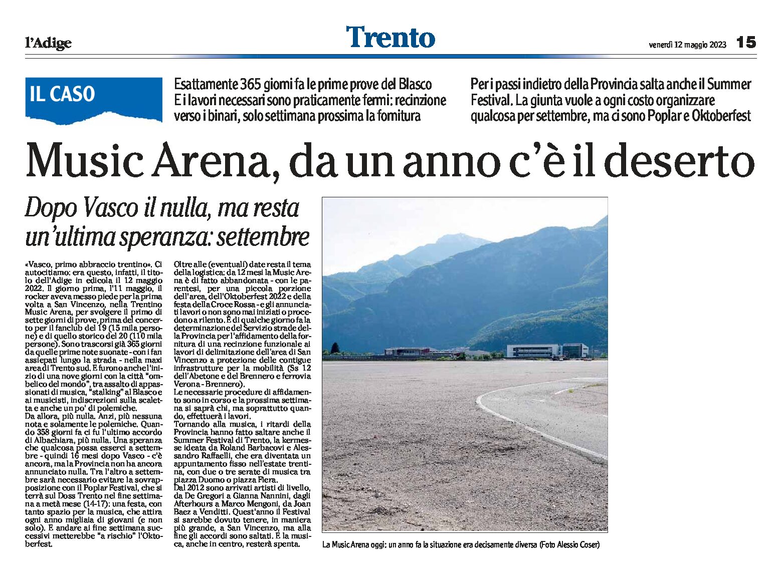 Trento, Music Arena: da un anno c’è il deserto. Dopo Vasco il nulla