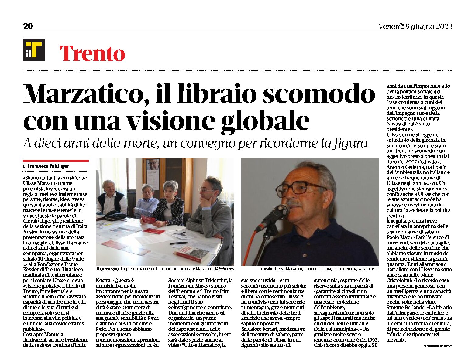 Italia Nostra: ricorda Ulisse Marzatico, il libraio scomodo con una visione globale