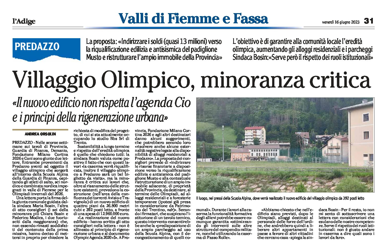 Predazzo: villaggio Olimpico, minoranza critica