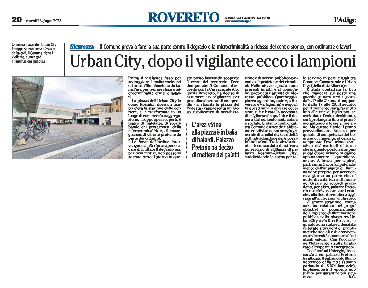 Rovereto, Urban City: dopo il vigilante ecco i lampioni