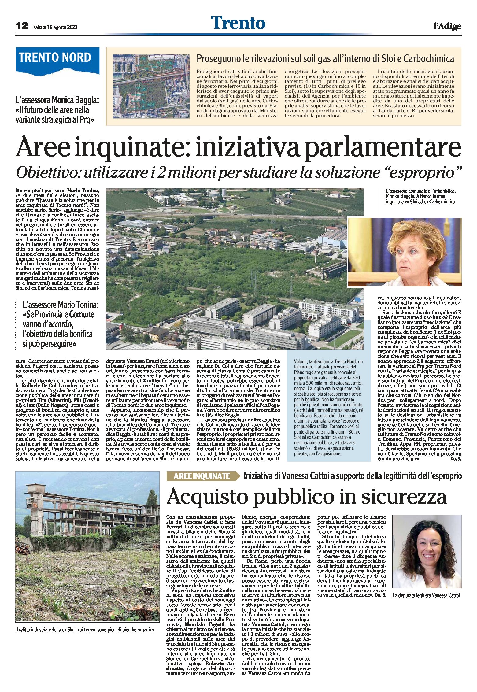 Trento Nord, aree inquinate: iniziativa parlamentare. Utilizzare i 2 milioni per studiare la soluzione “esproprio”