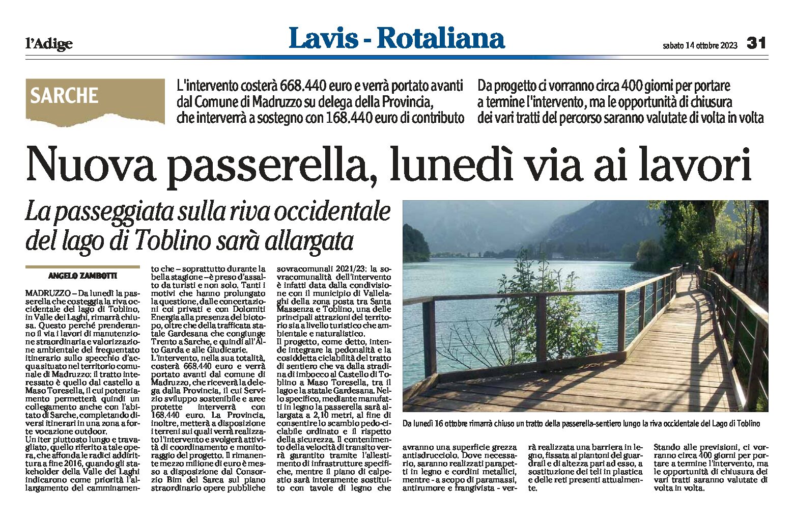 Lago di Toblino: nuova passerella, la passeggiata sarà allargata