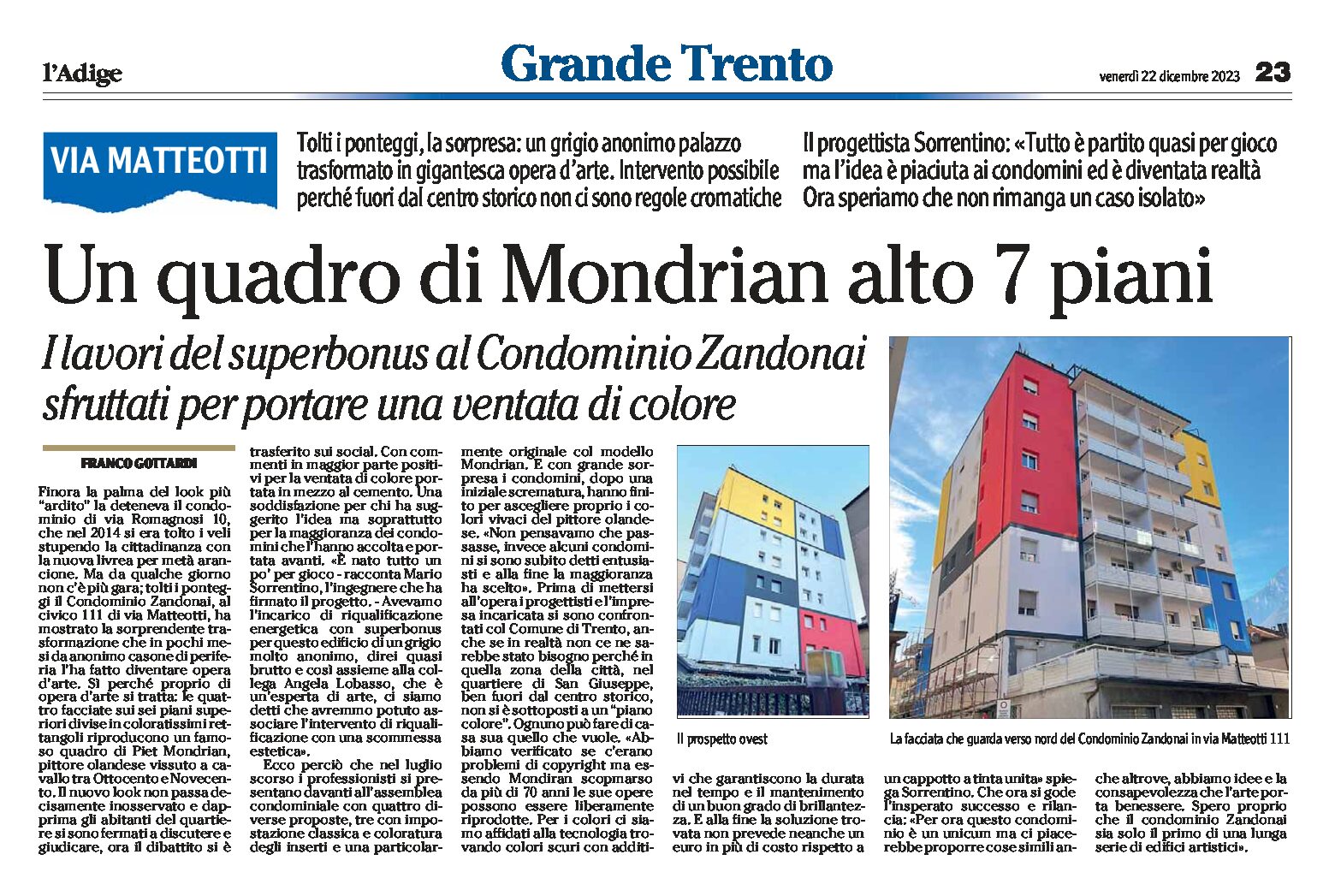 Trento, via Matteotti: Condominio Zandonai, un quadro di Mondrian alto 7 piani