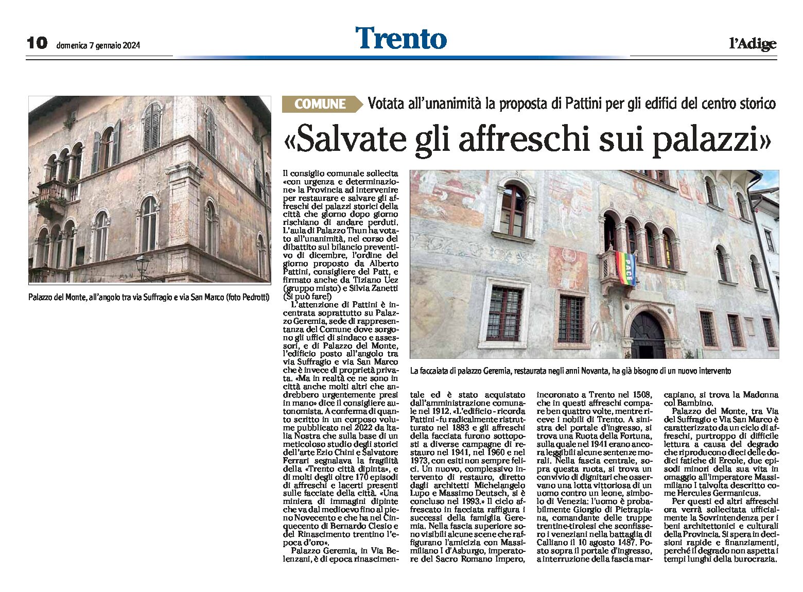 Trento, centro storico: Pattini “salvate gli affreschi sui palazzi”