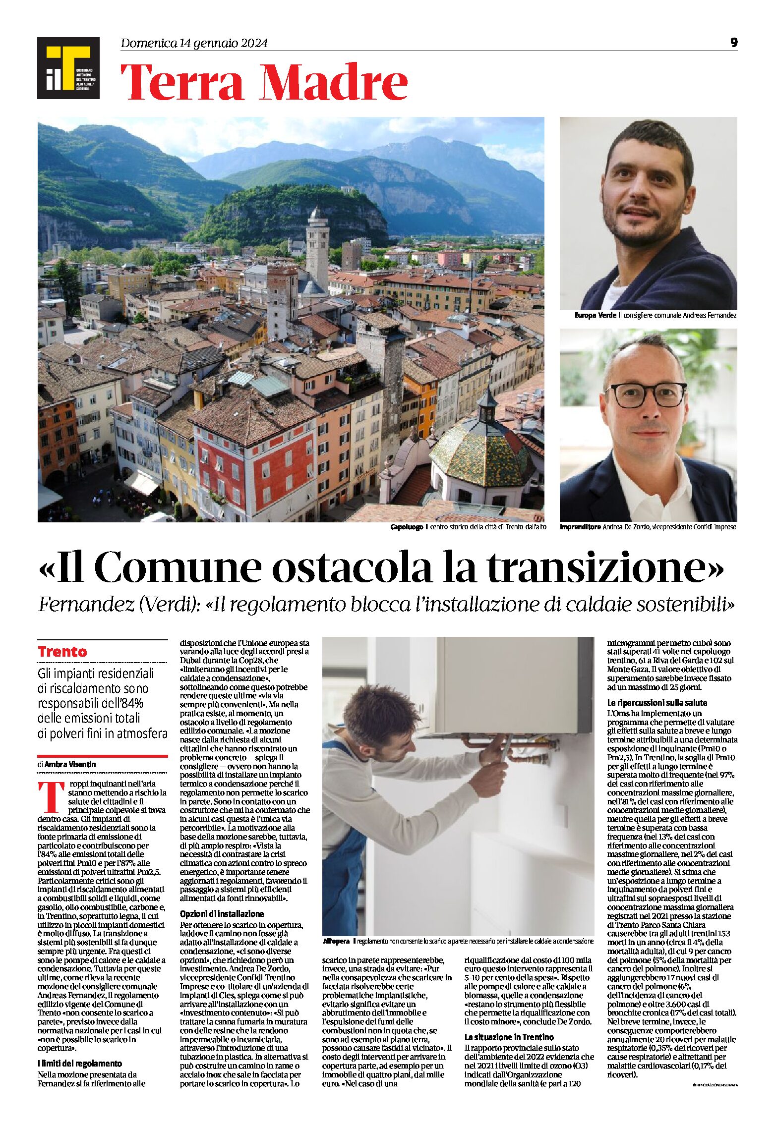 Trento: Fernandez “il Comune ostacola la transizione all’installazione di caldaie sostenibili”