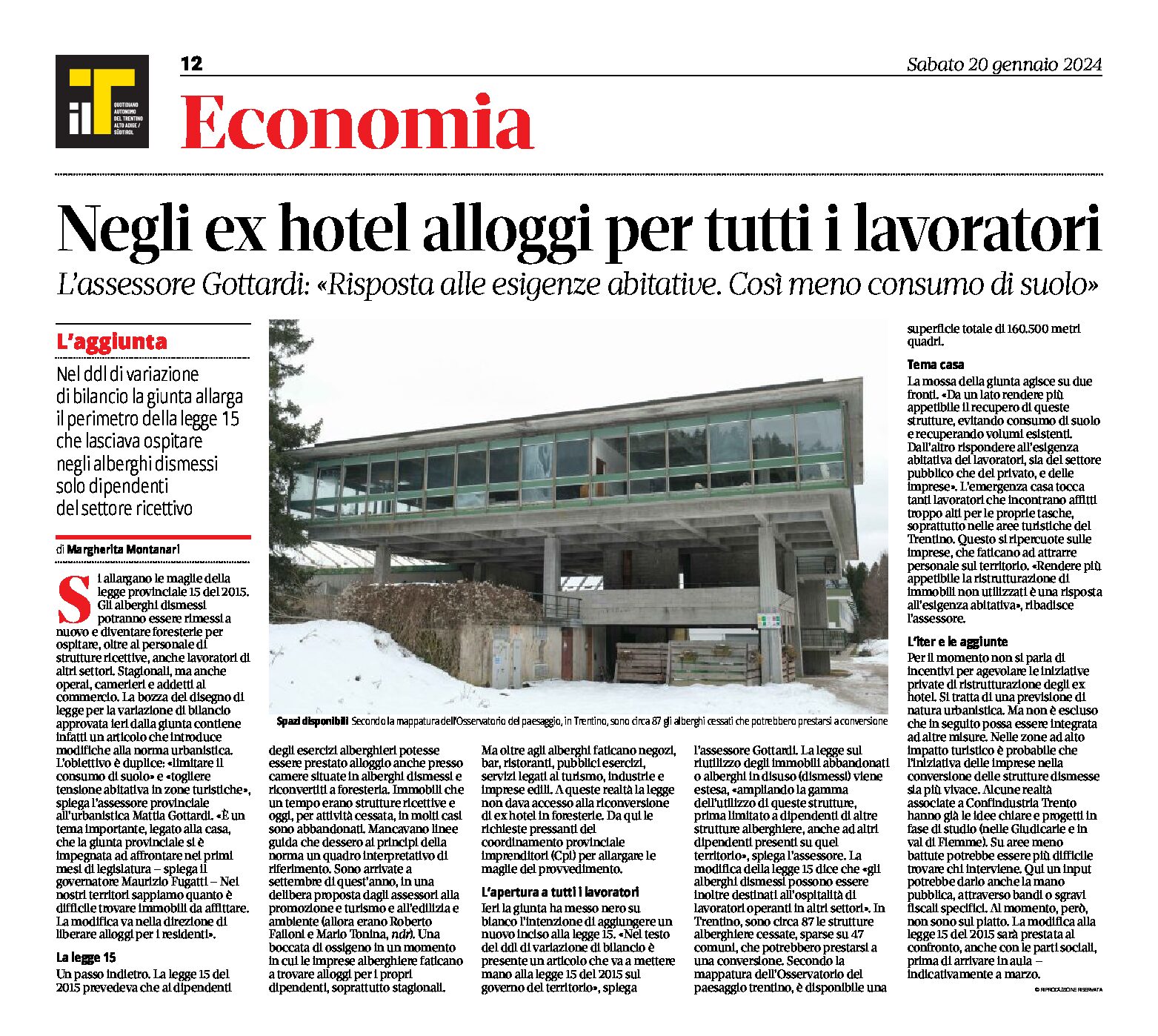 Trentino, ex hotel: alloggi per tutti i lavoratori. Gottardi “così meno consumo di suolo”
