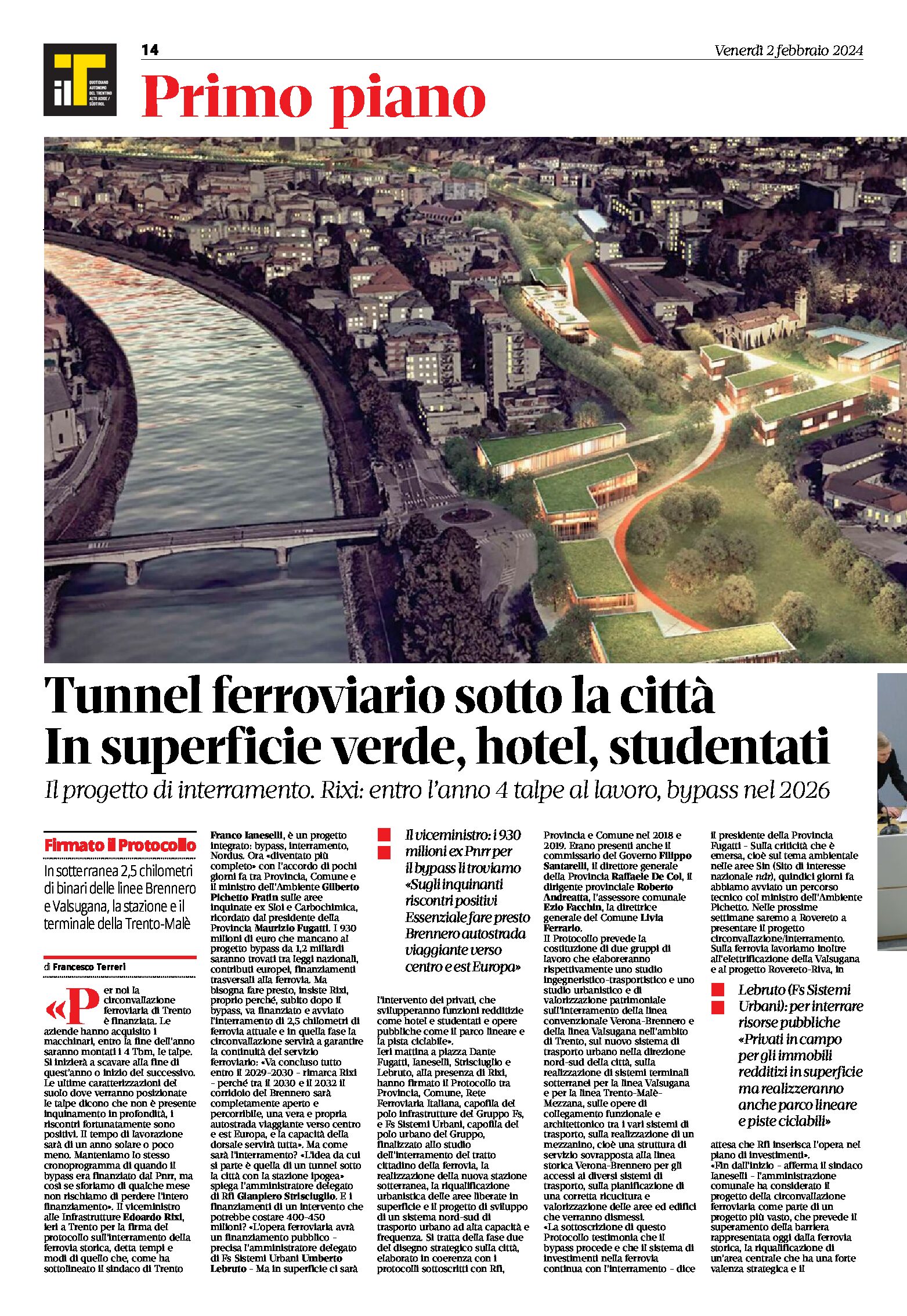 Trento: tunnel ferroviario sotto la città. In superficie verde, hotel, studentati