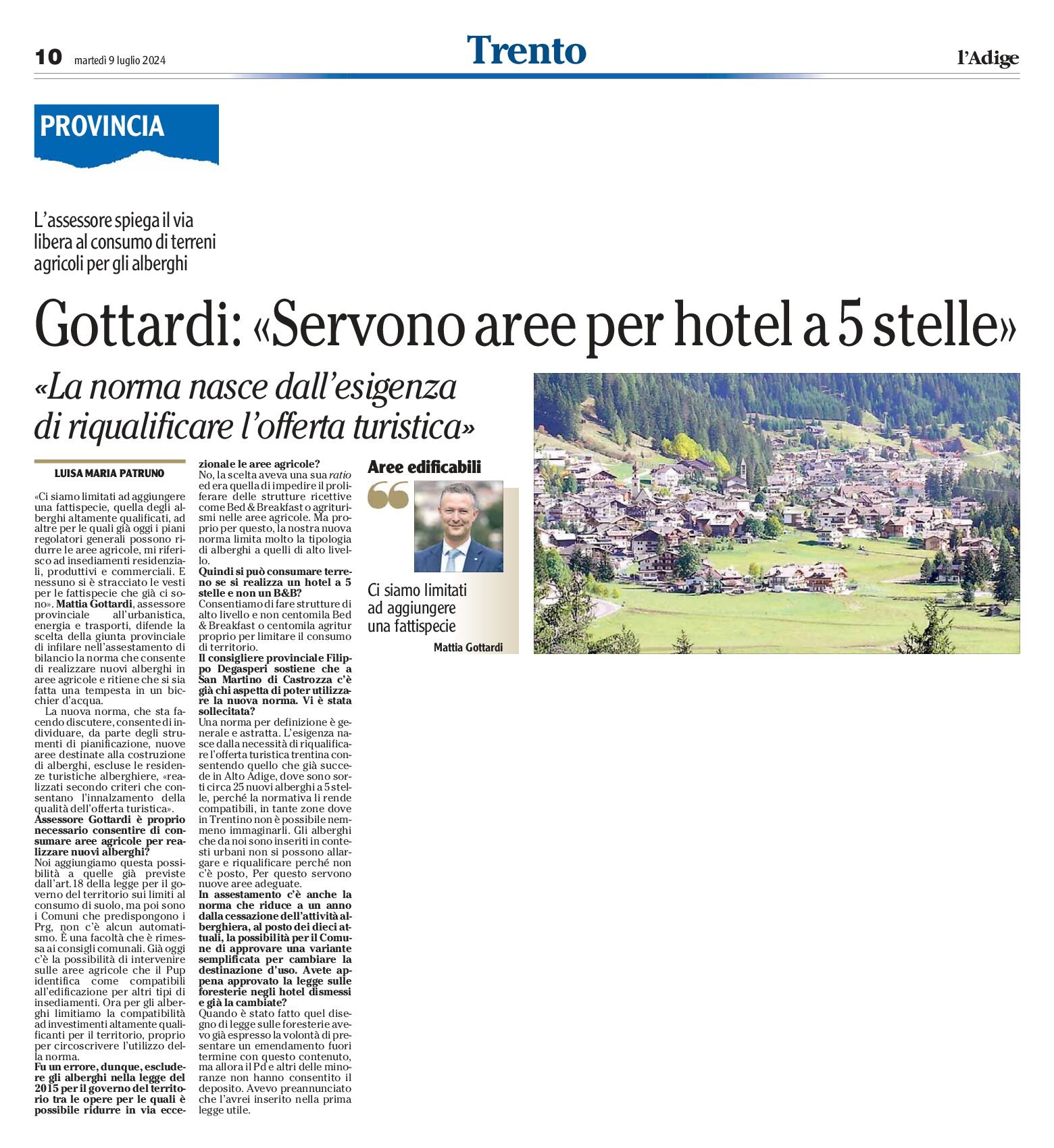 Trento, Provincia: Gottardi “servono aree per hotel a 5 stelle”