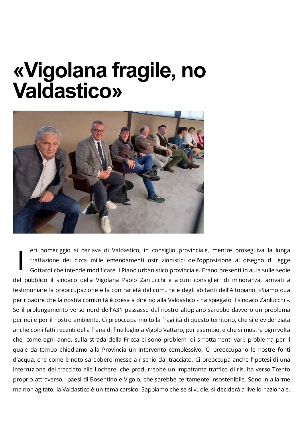 A31: “Vigolana fragile, no Valdastico”