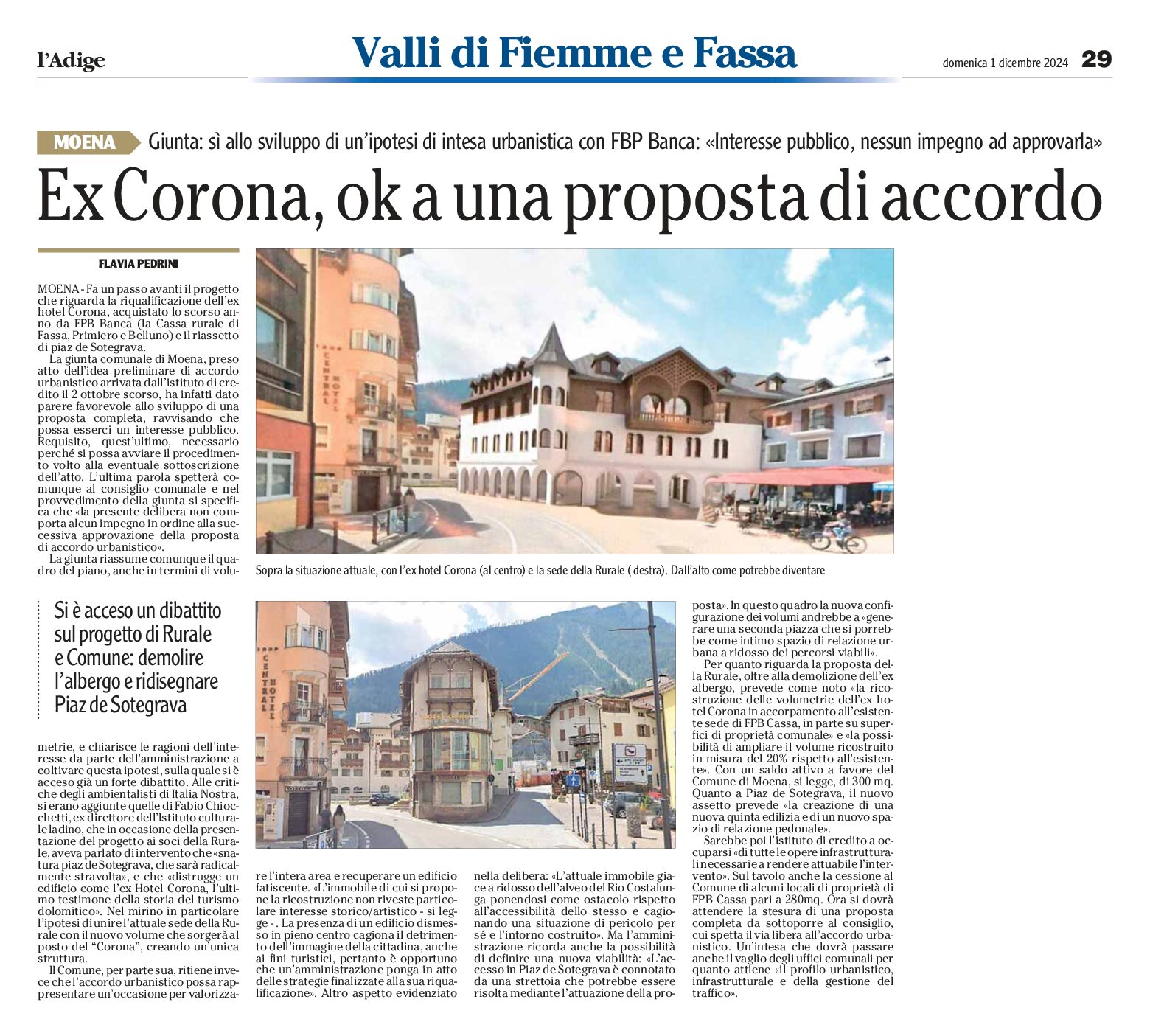 Moena: ex Corona, ok a una proposta di accordo