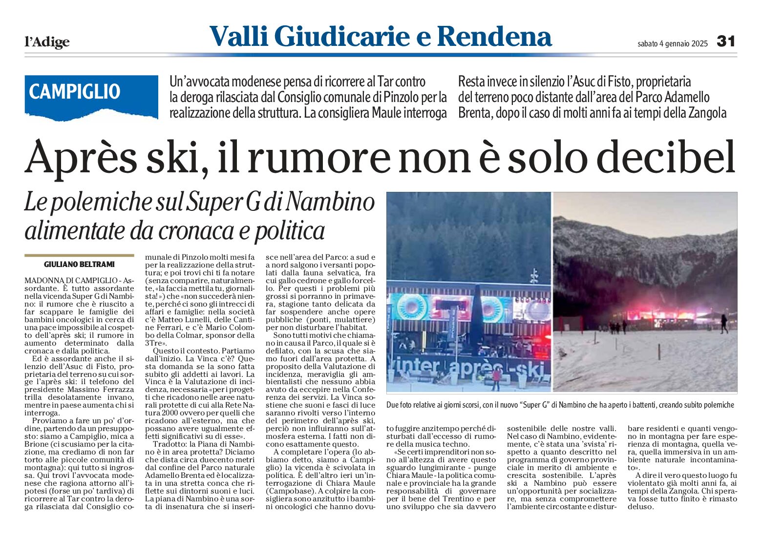 Nambino: après ski, il rumore non è solo decibel