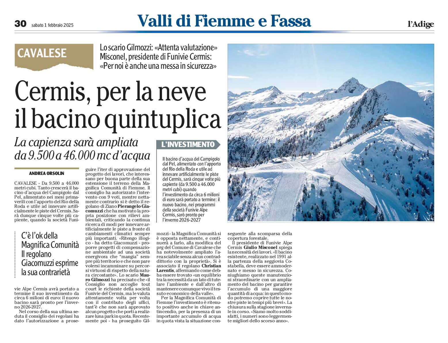 Cermis, per la neve il bacino si quintuplica