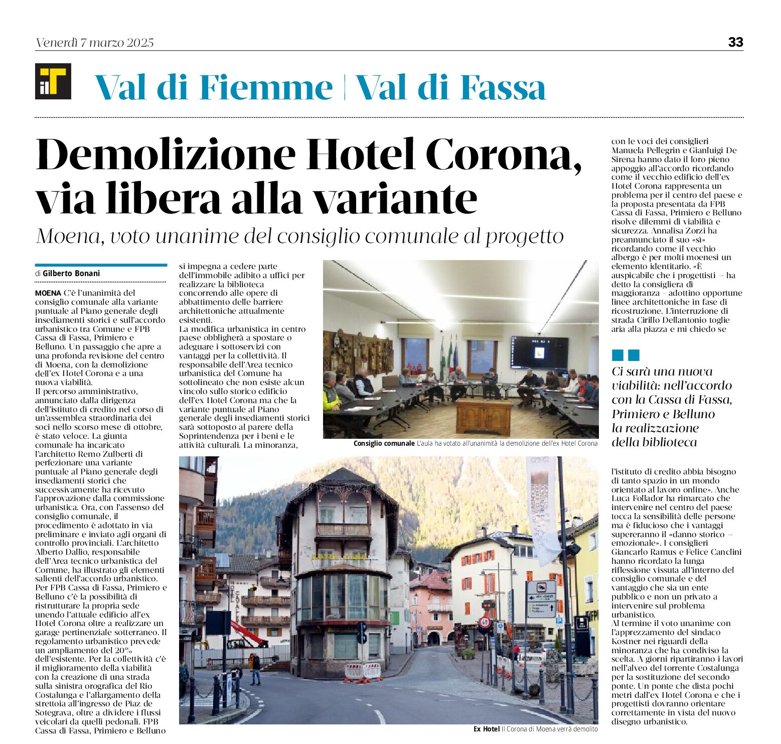 Moena. Demolizione dell’hotel Corona