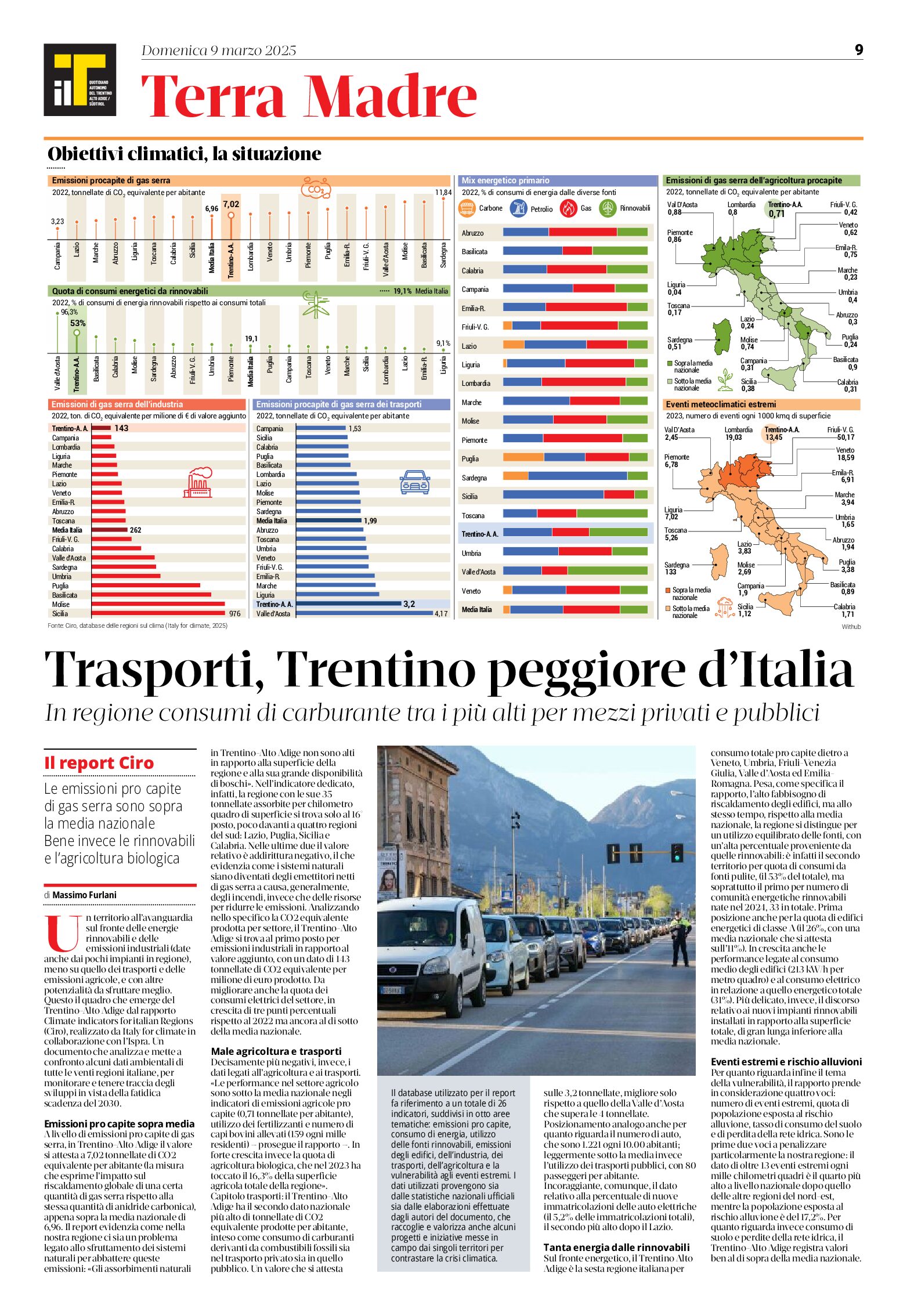 Trasporti. Trentino peggiore d’Italia