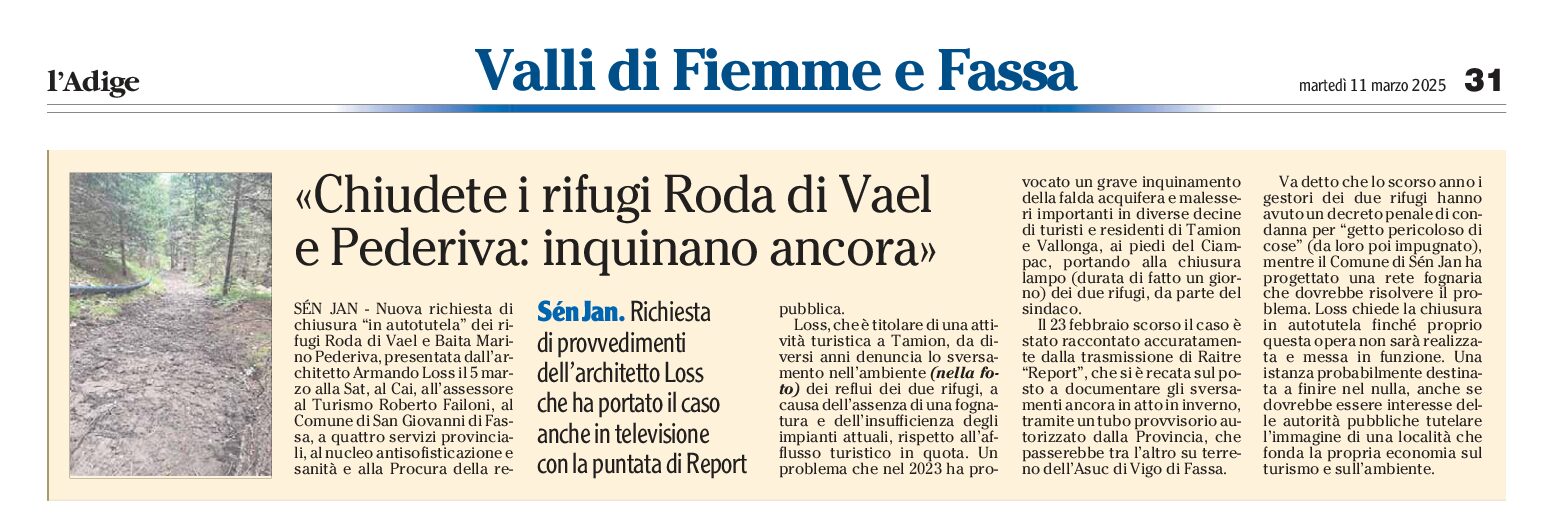 I rifugi Pederiva e Roda di Vael: inquinano ancora